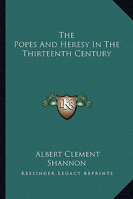 The Popes and Heresy in the Thirteenth Century magazine reviews