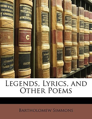 Legends, Lyrics, and Other Poems magazine reviews