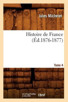 Histoire de France. Tome 4 magazine reviews