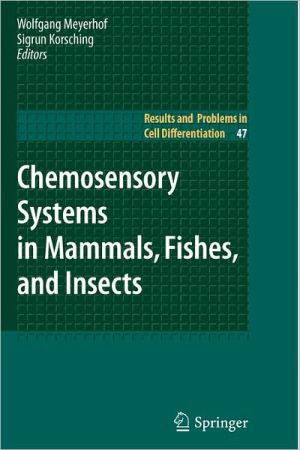 Chemosensory Systems in Mammals, Fishes, and Insects magazine reviews