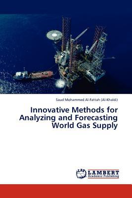 Innovative Methods for Analyzing and Forecasting World Gas Supply magazine reviews