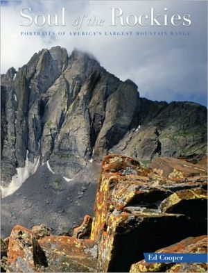 Soul of the Rockies book written by Ed Cooper