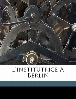 L'Institutrice a Berlin magazine reviews