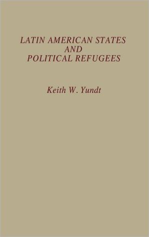 Latin American States and Political Refugees magazine reviews