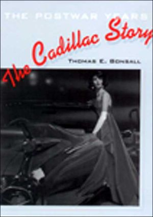 The Cadillac Story: The Postwar years book written by Thomas E. Bonsall
