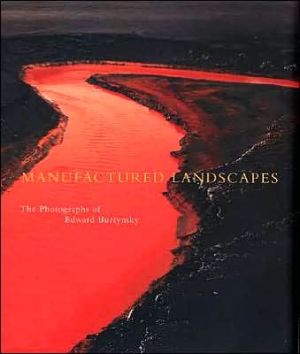 Manufactured Landscapes: The Photographs of Edward Burtynsky book written by Lori Pauli