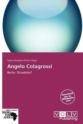Angelo Colagrossi magazine reviews