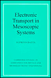 Electronic Transport in Mesoscopic Systems book written by Supriyo Datta
