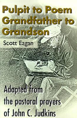 Pulpit to Poem Grandfather to Grandson magazine reviews