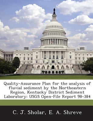 Quality-Assurance Plan for the Analysis of Fluvial Sediment by the Northeastern Region, Kentucky Dis magazine reviews