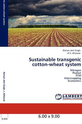 Sustainable Transgenic Cotton-Wheat System magazine reviews