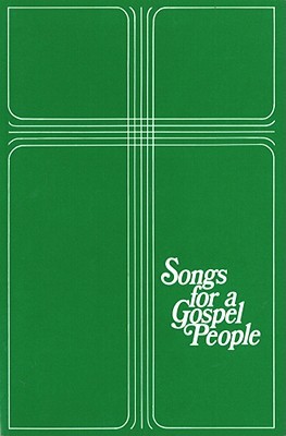 Songs for a Gospel People, , Songs for a Gospel People