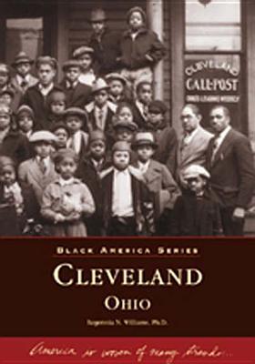 Cleveland, Ohio (Black America Series) book written by Regennia N. Williams Ph. D