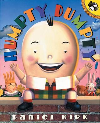 Humpty Dumpty written by Daniel Kirk
