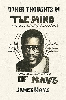 Other Thoughts in the Mind of Mays magazine reviews