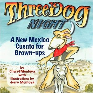 Three Dog Night book written by Cheryl Montoya