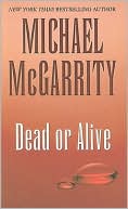 Dead or Alive (Kevin Kerney Series #12) book written by Michael McGarrity