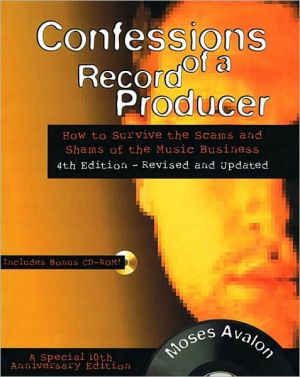 Confessions of a Record Producer book written by Moses Avalon