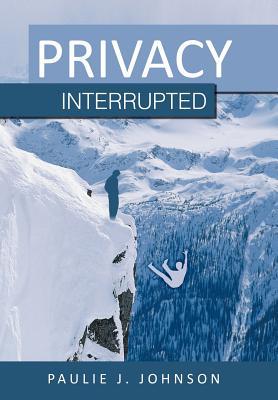 Privacy Interrupted magazine reviews