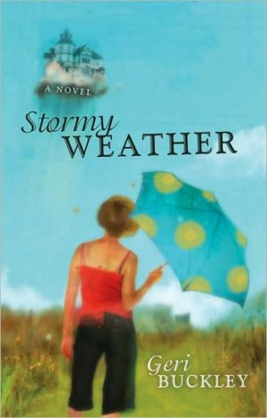 Stormy Weather book written by Geri Buckley