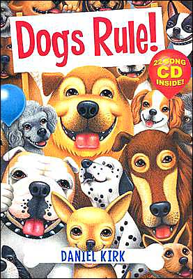 Dogs rule! written by Daniel Kirk