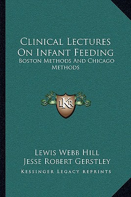 Clinical Lectures on Infant Feeding magazine reviews
