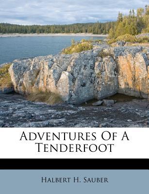 Adventures of a Tenderfoot magazine reviews