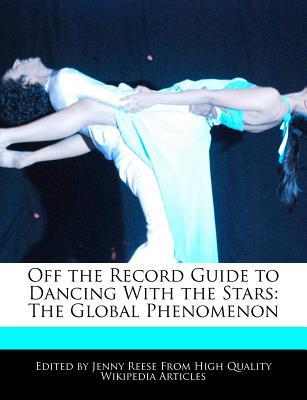Off the Record Guide to Dancing with the Stars magazine reviews