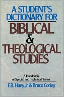 A Student's Dictionary For Biblical And Theological Studies magazine reviews
