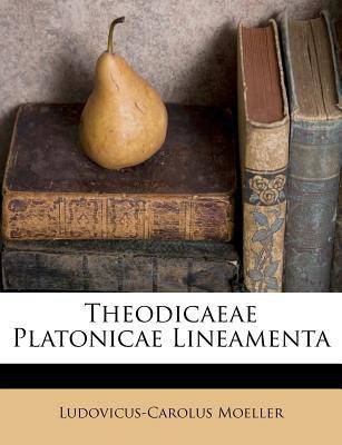 Theodicaeae Platonicae Lineamenta magazine reviews