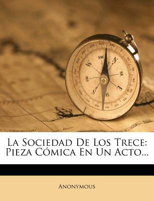 La Sociedad de Los Trece magazine reviews