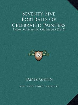 Seventy-Five Portraits of Celebrated Painters magazine reviews