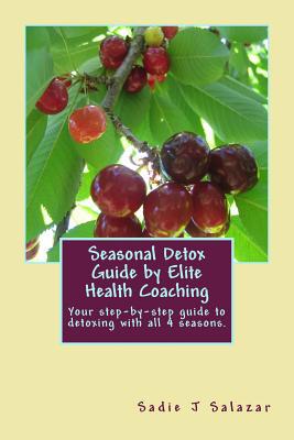 Elite Health Coaching Seasonal Detox Guide magazine reviews