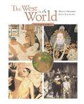 West in the World A Mid-Length Narrative History magazine reviews