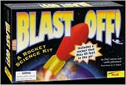 Blast Off!: A Rocket Science Kit magazine reviews