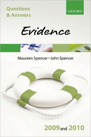 Q and A Evidence 2009 And 2010 book written by Maureen Spencer