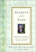 Secrets of the Vine Devotional magazine reviews