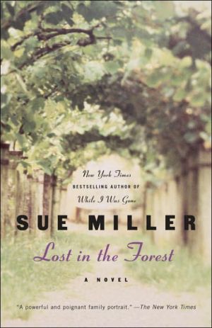 Lost in the Forest written by Sue Miller