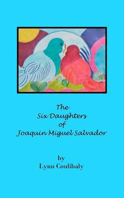 The Six Daughters of Joaquin Miguel Salvador magazine reviews
