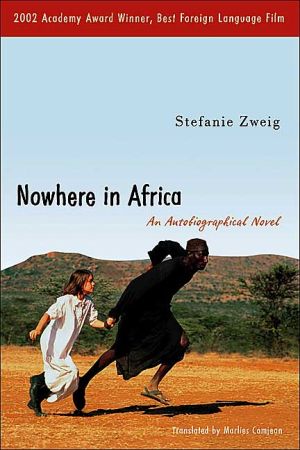 Nowhere in Africa : An Autobiographical Novel magazine reviews