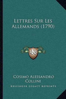 Lettres Sur Les Allemands (1790)