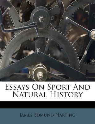 Essays on Sport and Natural History magazine reviews