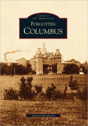 Forgotten Columbus, Ohio magazine reviews