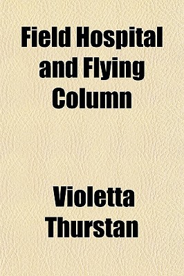 Field Hospital and Flying Column magazine reviews