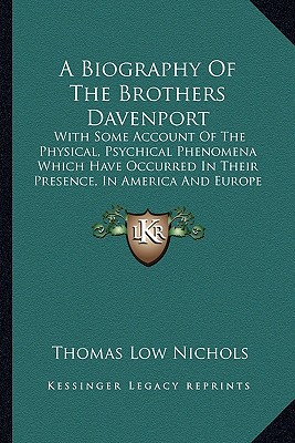 A   Biography of the Brothers Davenport magazine reviews