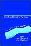 Derrida and Negative Theology book written by Toby Foshay
