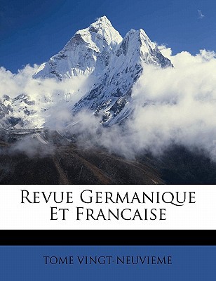 Revue Germanique Et Francaise magazine reviews