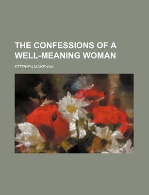The Confessions of a Well-Meaning Woman magazine reviews