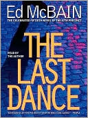 The Last Dance (87th Precinct Series #50) book written by Ed McBain