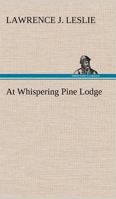 At Whispering Pine Lodge magazine reviews